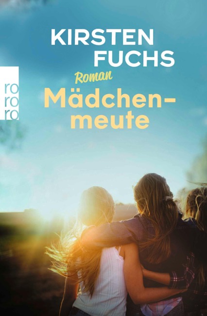 Mädchenmeute - Kirsten Fuchs
