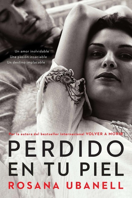 Perdido en tu piel (Lost in Your Skin) - Rosana Ubanell