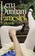 Cover-Bild zum Titel 'Famesick' von 'Lena Dunham'