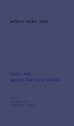 Cover-Bild zum Titel 'Alloy And Microstructural Design' von ''