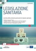 Legislazione sanitaria. Raccolta della normativa nazionale in materia sanitaria - Luigi Grimaldi