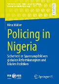 Policing in Nigeria - Nina Müller