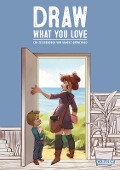 Cover-Bild zum Titel 'Draw What You Love' von 'Simone Grünewald'