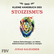 Cover-Bild zum Titel 'Das kleine Handbuch des Stoizismus' von 'Jonas Salzgeber'
