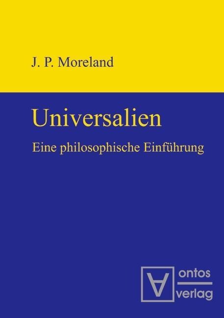 Universalien - James Moreland