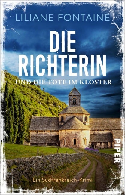 Die Richterin und die Tote im Kloster - Liliane Fontaine