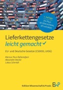Cover-Bild zum Titel 'Lieferkettengesetze - leicht gemacht' von 'Lukas Schmidt, Alexander Deicke, Mansur Pour Rafsendjani'