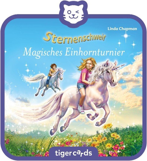 tigercard - Sternenschweif - Folge 53: Magisches Einhornturnier - 