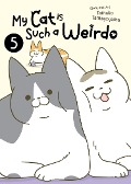Cover-Bild zum Titel 'My Cat Is Such a Weirdo Vol. 5' von 'Tamako Tamagoyama'