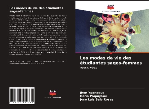 Les modes de vie des étudiantes sages-femmes - Jhon Ypanaque, Dario Paquiyauri, José Luis Saly Rosas