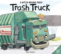 Cover-Bild zum Titel 'Trash Truck' von 'Max Keane'