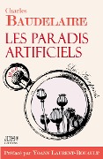 Cover-Bild zum Titel 'Les paradis artificiels' von 'Yoann Laurent-Rouault, Charles Baudelaire'