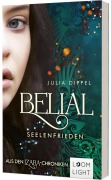 Cover-Bild zum Titel 'Belial 2: Seelenfrieden' von 'Julia Dippel'