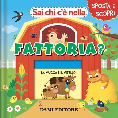 Sai chi c'è nella fattoria? - Anna Casalis
