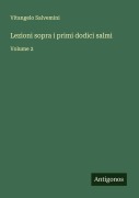 Cover-Bild zum Titel 'Lezioni sopra i primi dodici salmi' von 'Vitangelo Salvemini'