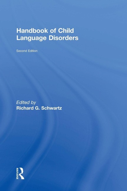 Handbook of Child Language Disorders - 