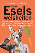 Neue Eselsweisheiten - Mirsakarim Norbekov