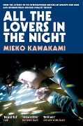 Cover-Bild zum Titel 'All The Lovers In The Night' von 'Mieko Kawakami'