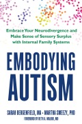 Cover-Bild zum Titel 'Embodying Autism' von 'Sarah Bergenfield, Martha Sweezy'