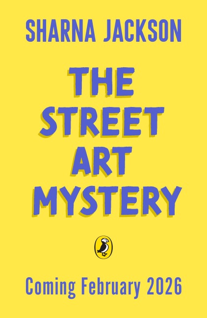 The Street Art Mystery - Sharna Jackson