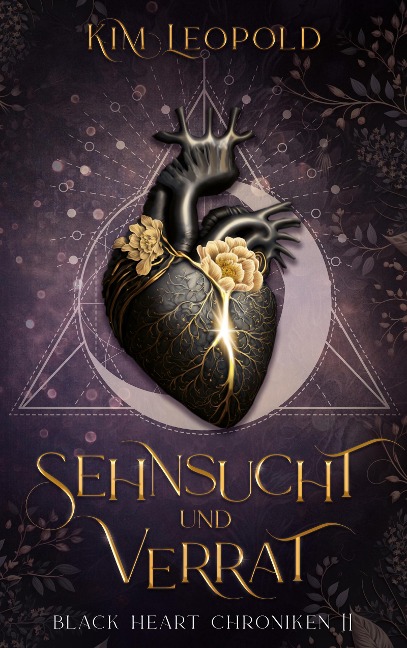 Sehnsucht und Verrat - Black Heart Chroniken 2 - Kim Leopold
