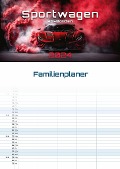 Sportwagen - PS-Boliden - 2024 - Kalender DIN A3 (Familien-/Terminplaner) - 