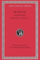 Epigrams, Volume I - Martial