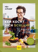 Cover-Bild zum Titel 'Ken kocht dich schlank' von 'Ken Müller'
