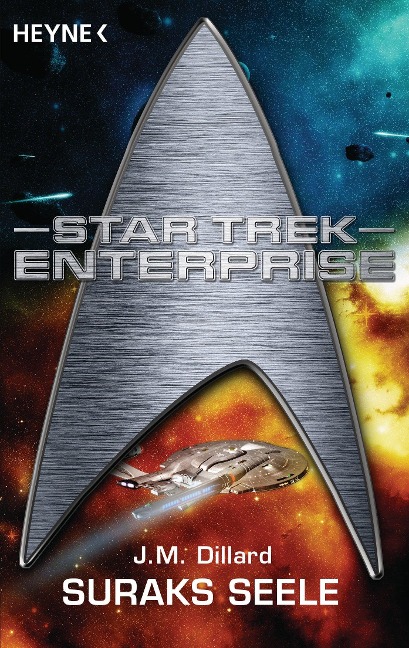 Star Trek - Enterprise: Suraks Seele - J. M. Dillard