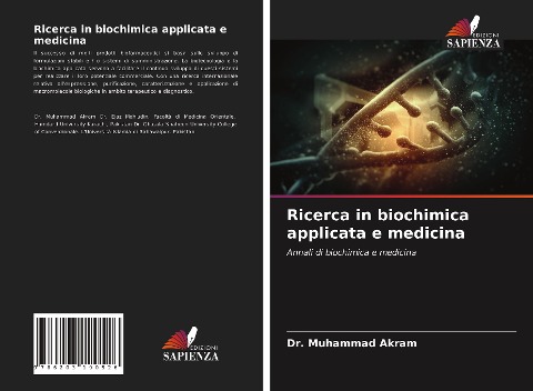 Ricerca in biochimica applicata e medicina - Muhammad Akram