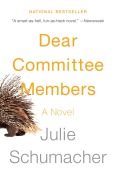 Cover-Bild zum Titel 'Dear Committee Members' von 'Julie Schumacher'