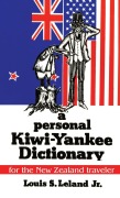 Cover-Bild zum Titel 'A Personal Kiwi-Yankee Dictionary' von 'Louis S. Leland'