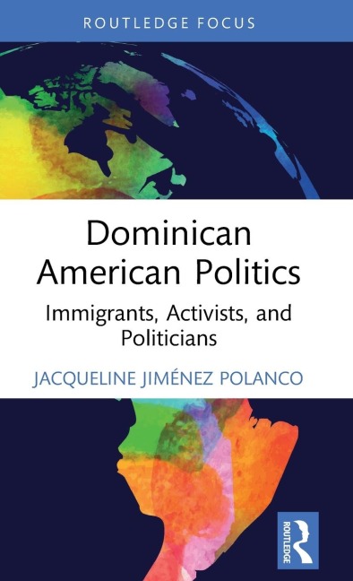 Dominican American Politics - Jacqueline Jiménez Polanco