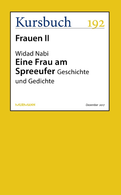 Eine Frau am Spreeufer - Widad Nabi
