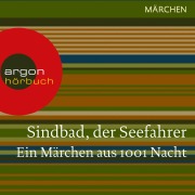 Cover-Bild zum Titel 'Sindbad, der Seefahrer. Ein Märchen aus 1001 Nacht' von 'Traditionell'