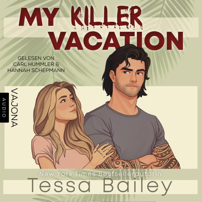 My Killer Vacation - Tessa Bailey
