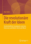 Cover-Bild zum Titel 'Die revolutionäre Kraft der Ideen' von 'Max Haller'