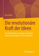 Cover-Bild zum Titel 'Die revolutionäre Kraft der Ideen' von 'Max Haller'