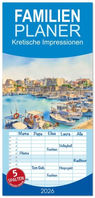 Familienplaner 2026 - Kretische Impressionen mit 5 Spalten (Wandkalender, 21 x 45 cm) CALVENDO - Claudia Kleemann
