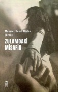 Cover-Bild zum Titel 'Zulamdaki Misafir' von 'Mehmet Resul Öndek'