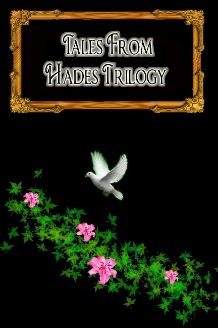 Tales from Hades Trilogy - Arielle Alia