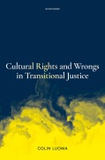 Cover-Bild zum Titel 'Cultural Rights and Wrongs in Transitional Justice' von 'Colin Luoma'