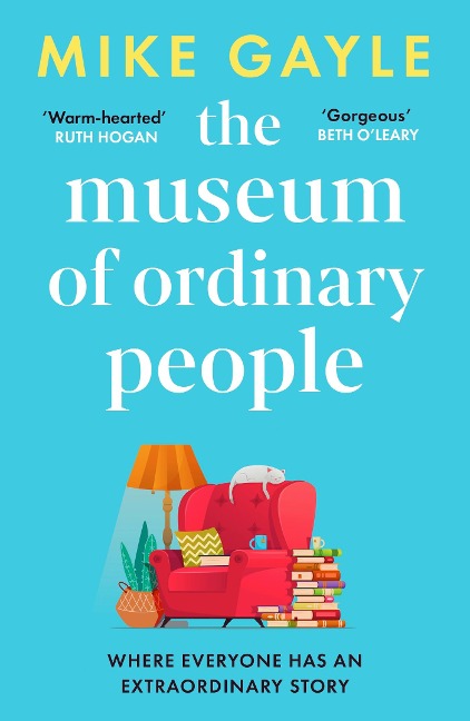 The Museum of Ordinary People - Mike Gayle