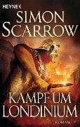 Kampf um Londinium - Simon Scarrow