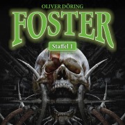 Cover-Bild zum Titel 'Foster, Staffel 1' von 'Oliver Döring'