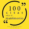 Cover-Bild zum Titel '100 citas sobre el matrimonio' von 'Various'