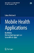 Cover-Bild zum Titel 'Mobile Health Applications' von 'Lukas Reitebuch'
