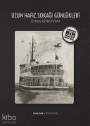 Cover-Bild zum Titel 'Uzun Hafiz Sokagi Günlükleri' von 'Ertan Erkovan'