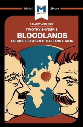 An Analysis of Timothy Snyder's Bloodlands - Helen Roche