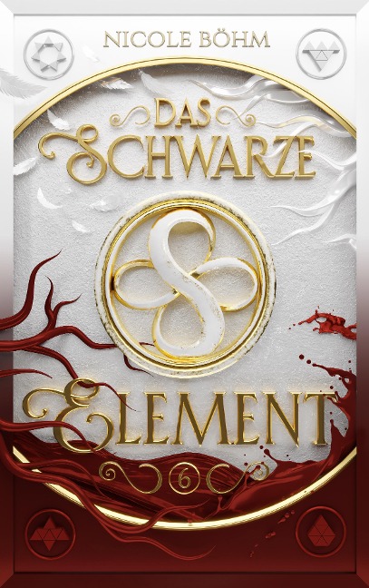 Das schwarze Element - Band 6 - Nicole Böhm